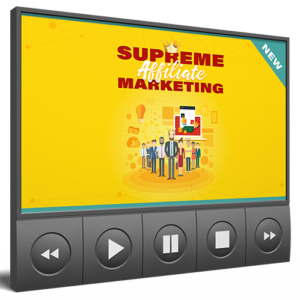 Supreme Affiliate Marketing - 25 minutes