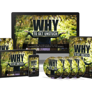 Find Your Why To Get Unstuck