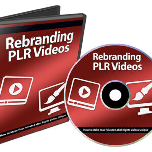 Rebranding PLR Videos - 9 videos - total length 74 minutes