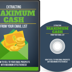 Extracting Maximum Cash From Your Email List