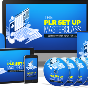 The PLR Set Up Masterclass Video Course