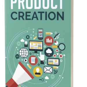 Product Creation - 25 minutes