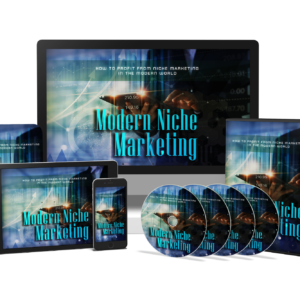 How To Profit From Niche Marketing In The Modern World - Video Course
