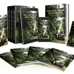 The Lost Art Of Being Present